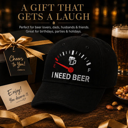 🍺 Bier-Anzeige voll auf "E"? – Stick-Cap "I NEED BEER" | Das ultimative Geschenk für Bierliebhaber