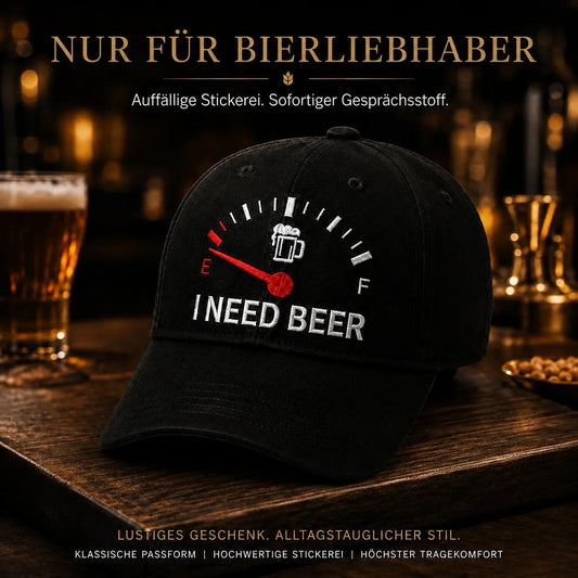 🍺 Bier-Anzeige voll auf "E"? – Stick-Cap "I NEED BEER" | Das ultimative Geschenk für Bierliebhaber