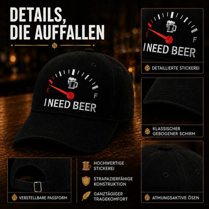 🍺 Bier-Anzeige voll auf "E"? – Stick-Cap "I NEED BEER" | Das ultimative Geschenk für Bierliebhaber